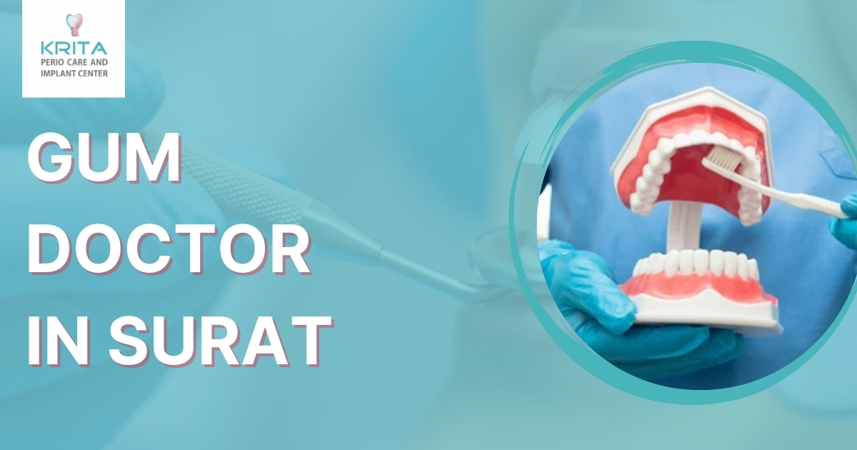 gum doctor in Surat