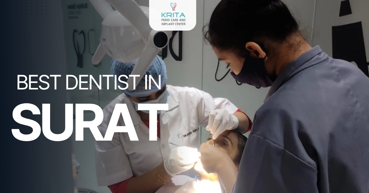 Best Dentist In-Surat